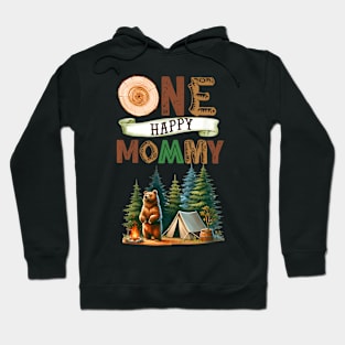 One Happy Mommy Camper First Birthday Camping Bear Mother Hoodie